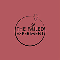 The Failed Experiment