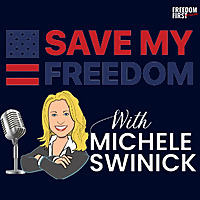 Save My Freedom with Michele Swinick