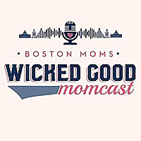 Wicked Good Momcast