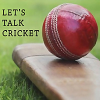 Let's talk cricket