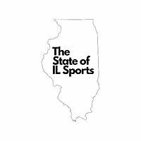 The State of IL Sports Podcast