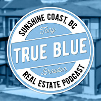 Sunshine Coast, BC Real Estate Podcast