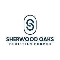 Sherwood Oaks Christian Church Podcast