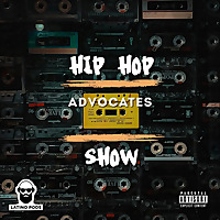 The Hip Hop Advocates Show