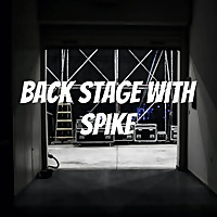 Back Stage With Spike