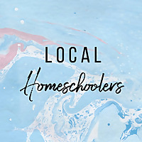 Local Homeschoolers