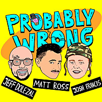 Probably Wrong Podcast