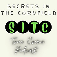 Secrets in the cornfield: Iowa's Unsolved