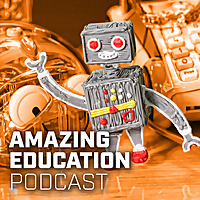 Amazing Education Podcast