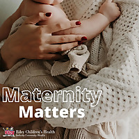 Maternity Matters