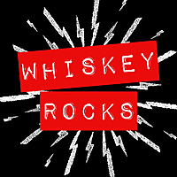 The Whiskey Rocks Podcast