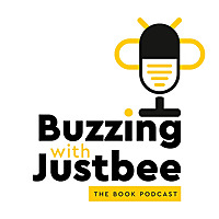 Buzzing with JustBee | The book podcast