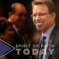 Spirit of Faith Today Audio Podcast