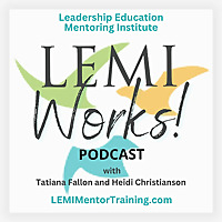 LEMIWorks! Podcast