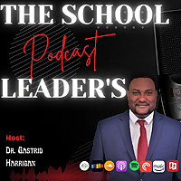 The School Leader's Podcast