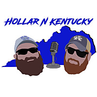 Hollar N' Kentucky