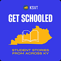 Get Schooled: Student Stories from Across KY
