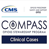 Compass Opioid Stewardship Clinical Cases