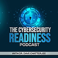 The Cybersecurity Readiness Podcast Series