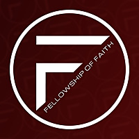 Fellowship of Faith Sermons