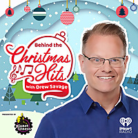 Behind The Christmas Hits with Drew Savage