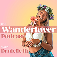 The Wanderlover Podcast