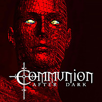 Communion After Dark