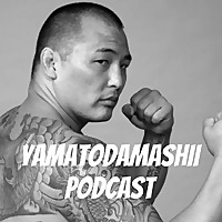 YAMATODAMASHII PODCAST