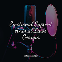 Know About Emotional Support Animal Laws Georgia