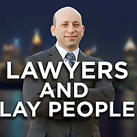 Lawyers and Lay People™