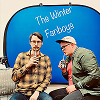 The Winter Fanboys