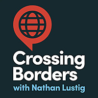 Crossing Borders with Nathan Lustig