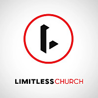 Limitless Church Ankeny Iowa Podcast