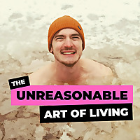 Unreasonable Art of Living
