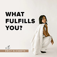 What Fulfills You?