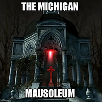 The Michigan Mausoleum