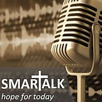 SMARTALK - hope for today