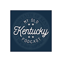 My Old Kentucky Podcast