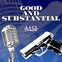 Good and Substantial Podcast
