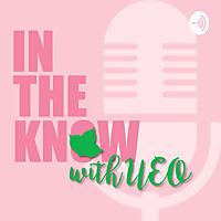 In the Know with UEO