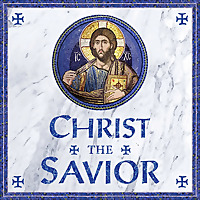 Christ the Savior Sermons