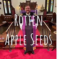 Rotten Apple Seeds