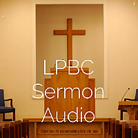 LPBC Sermon Audio