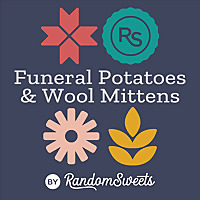 Funeral Potatoes & Wool Mittens