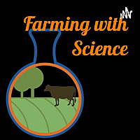 Farming with Science