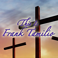 This is Frank Tamilio