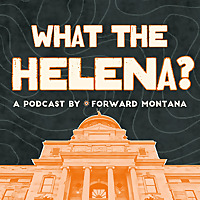 What the Helena
