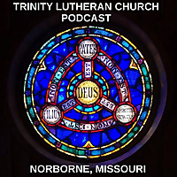 Trinity Lutheran Church Podcast