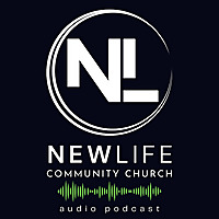 The New Life Community Church Podcast