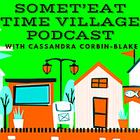 Somet'eat Time Village